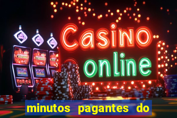 minutos pagantes do fortune tiger hoje